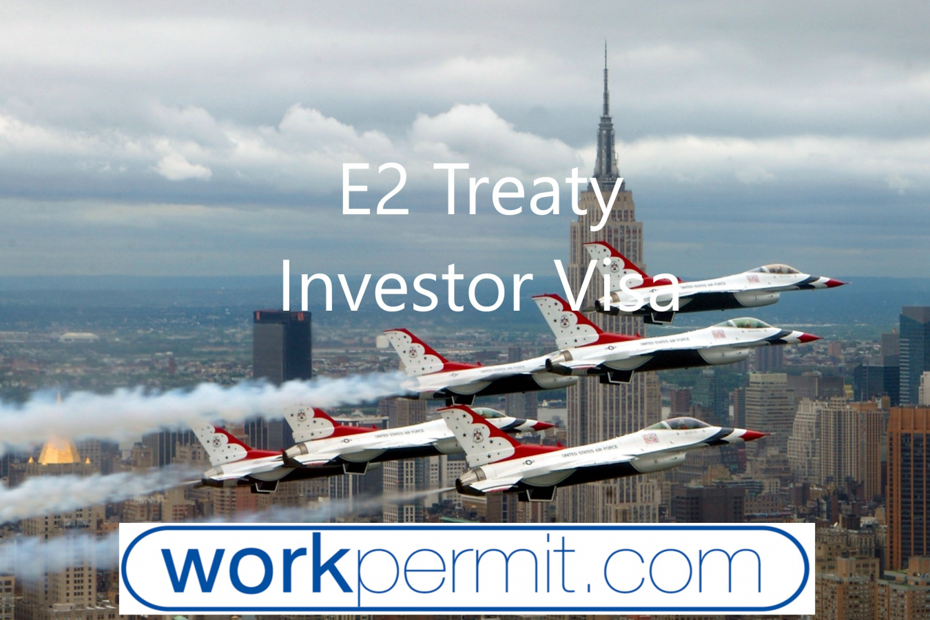 E2 Treaty Investor Visa
